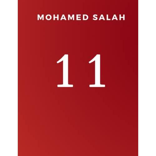 Mohamed Salah Composition Notebook: 120 Pages College Ruled Mohamed Salah Notebook