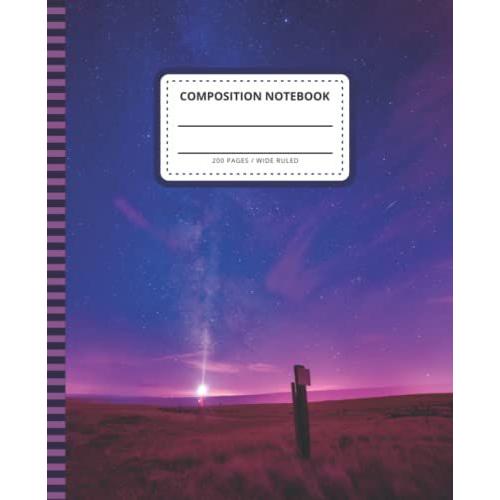 Galaxy Composition Notebook: 7.5 X 9.25 Inch / 200 Pages (100 Sheets) / Wide Ruled Paper For Writing - Homework - Notes - Doodles - Homeschool / Back ... / Pink Purple Blue Universe - Horizon Art