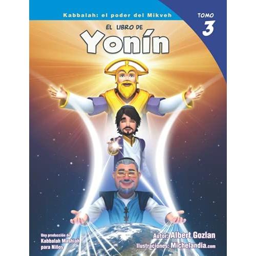 El Libro De Yonin 3: El Poder Del Mikveh