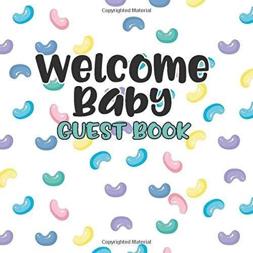 Welcome Baby Guest Book: Fun Baby Shower Guestbook With Candy Theme, Christening Or Naming Ceremony Celebration Keepsake Guestbook | Cute Modern White ... | Advice For Parents & Gift Log Tracker