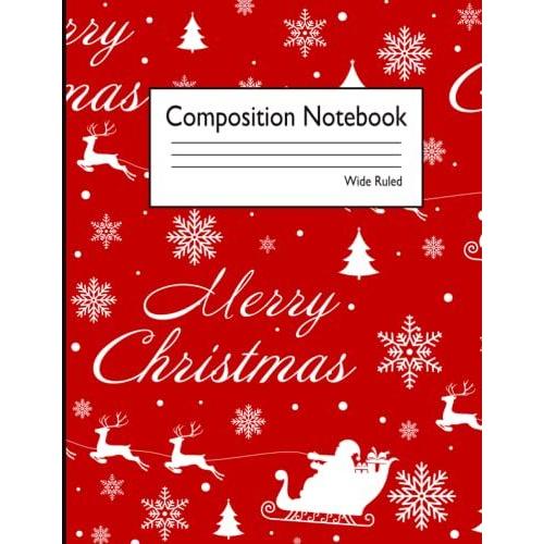 Pretty Red Merry Christmas Seamless Pattern Composition Notebook: Blanked Lined Journal | Holiday Design Wide Ruled | Perfect Present For Your Family, Kids Or Relatives (Composition Notebook)