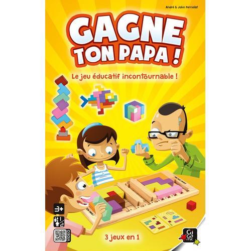 Gagne Ton Papa !