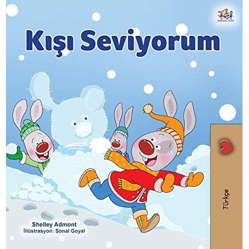 I Love Winter (Turkish Children's Book)