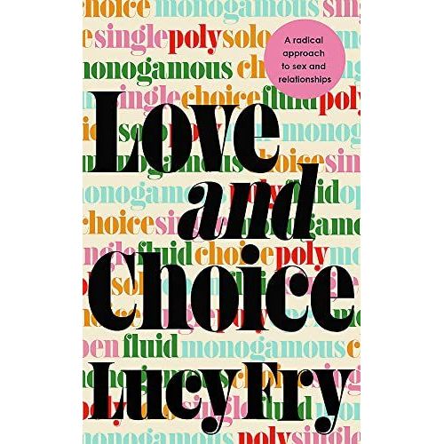 Love And Choice