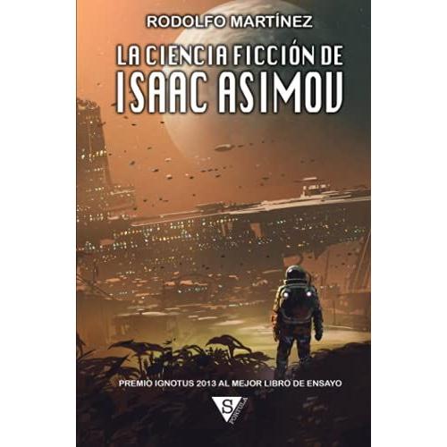 La Ciencia Ficción De Isaac Asimov