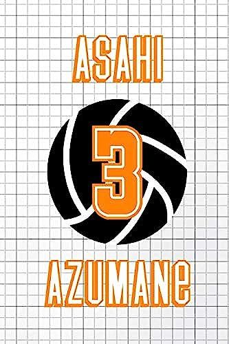 Asahi Azumane (Karasuno): Lined Journal For Asahi Azumane Fans!