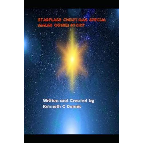 Star Flash Christmas Special: The Origins Of Mala: Tv Script Book