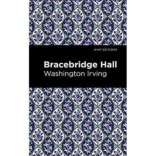 Bracebridge Hall