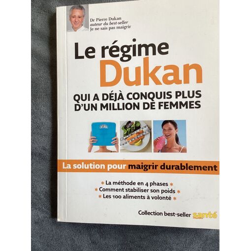 Le r&eacute;gime Dukan qui a d&eacute;j&agrave; conquis plus
