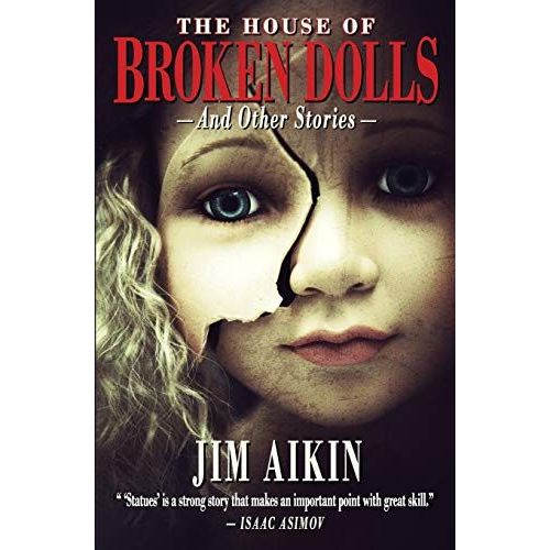 The House Of Broken Dolls