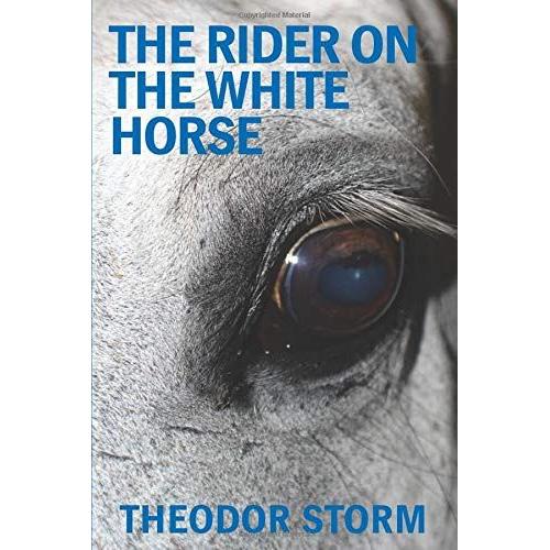 The Rider On The White Horse