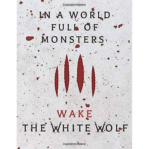 In A World Full Of Monsters Wake The White Wolf: Notebook - 110 Pages, Blank, Bloody Snow Cover Design With Wolf Claw Marks - Large Rpg Journal (8.5 X 11 Inches) - Gaming Notebook