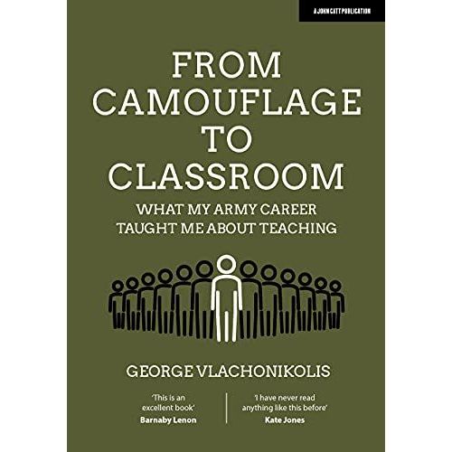 From Camouflage To Classroom: What My Army Career Taught Me About Teaching