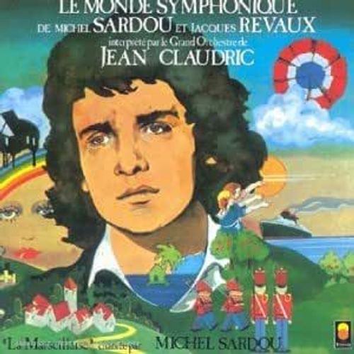 Le Monde Symphonique De Michel Sardou Disque Vynil 33t