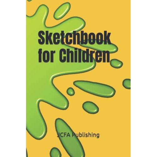 Sketchbook For Children: 6x9 Sketchbook Sketchpad Children Kids Fun Drawing Art Christmas Hanukkah Birthday Creative