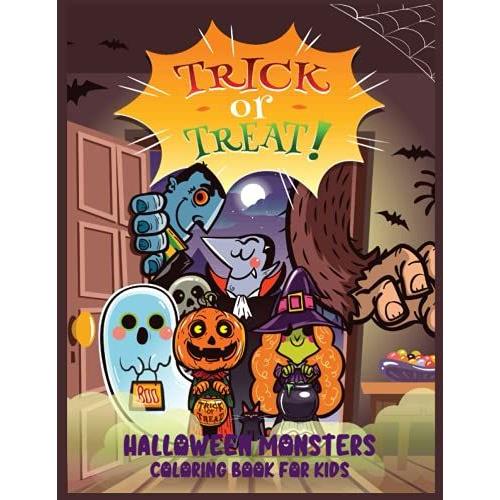 Halloween Monsters Coloring Book For Kids: Cute Halloween Monsters Coloring Book For Kids