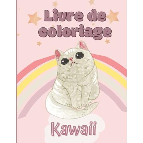 Livre De Coloriage Kawaii Fille: Cahier De Coloriage Enfant - Manga, Japon, Paysages, Nourriture, Animaux...