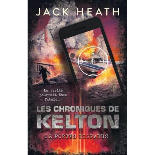 Les Chroniques De Kelton - Tome 2 : Portés Disparus