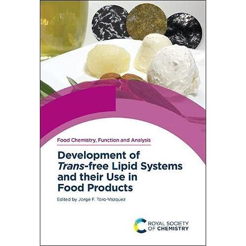 Development Of Trans-Free Lipid Systems And Their Use In Food Products