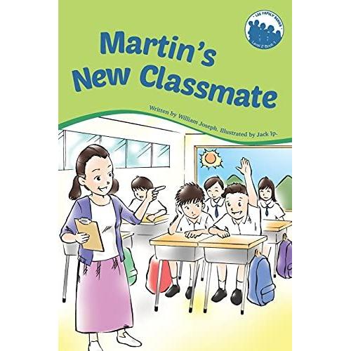 Martin's New Classmate: 13 (Lee Family Series)