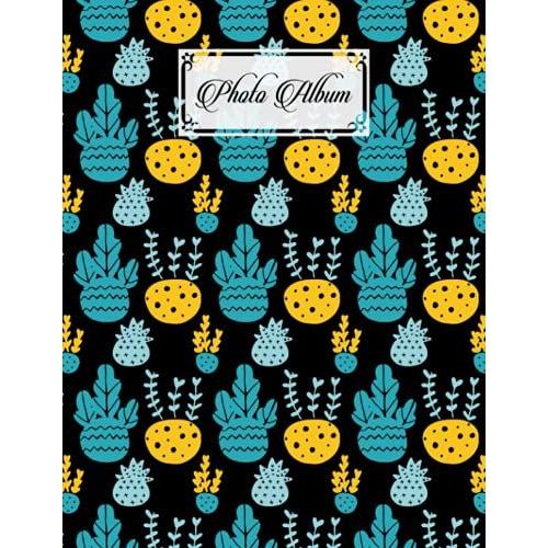 Photo Album: Large Photo Albums With Writing Space Memo, Extra Large Capacity Picture Album | Premium Cactus Cover By Grete Hubner