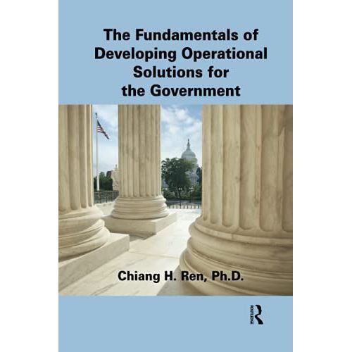 The Fundamentals Of Developing Operational Solutions For The Government