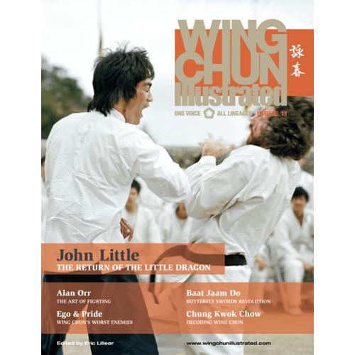 Wing Chun Illustrated Magazine Issue 11 (April 2013): Featuring John Little
