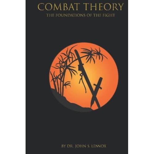 Combat Theory: The Foundations Of The Fight