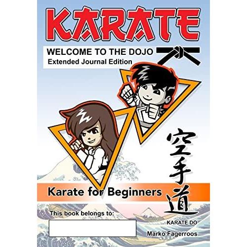 Welcome To The Dojo - Karate For Beginners