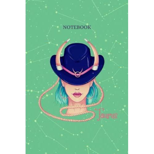 Zodiac Sign- Taurus Woman In Hat Journal/Notebook: Green And Blue Hues Composition Notebook, 6x9" Lined Notebook, 100 Sheets