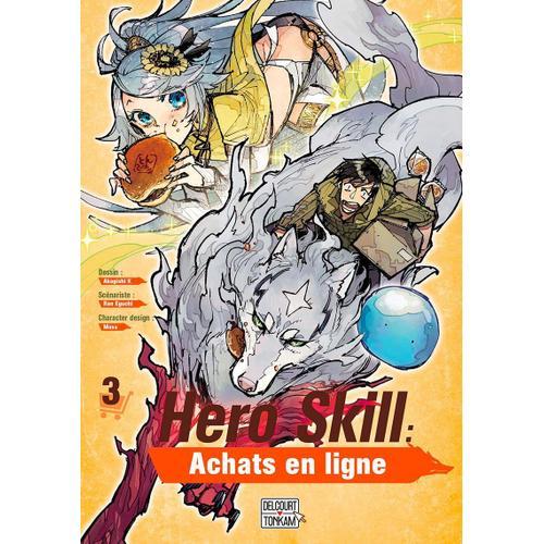 Hero Skill - Achats En Ligne - Tome 3