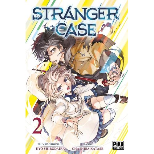 Stranger Case - Tome 2