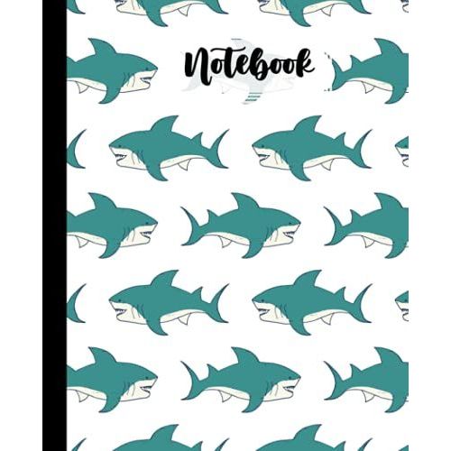 Notebook: Shark Composition Notebook College Ruled, Writer's Notebook For Schools, 120 Pages - Large 7.5" X 9.25" Design By Hella Scherer