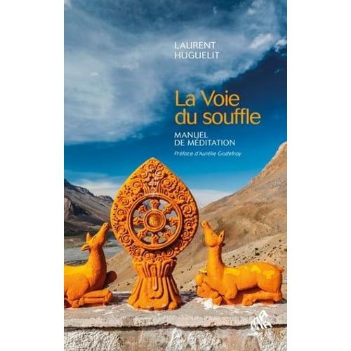 La Voie Du Souffle