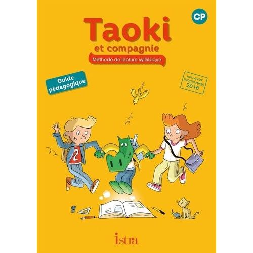 Méthode De Lecture Syllabique Cp Taoki Et Compagnie - Guide Pédagogique