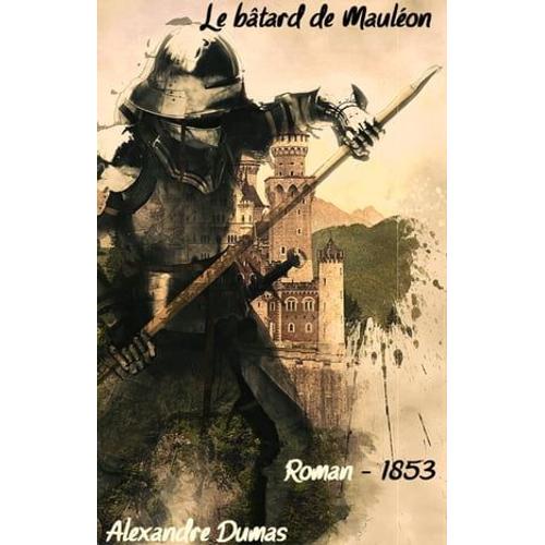 Le Bâtard De Mauléon