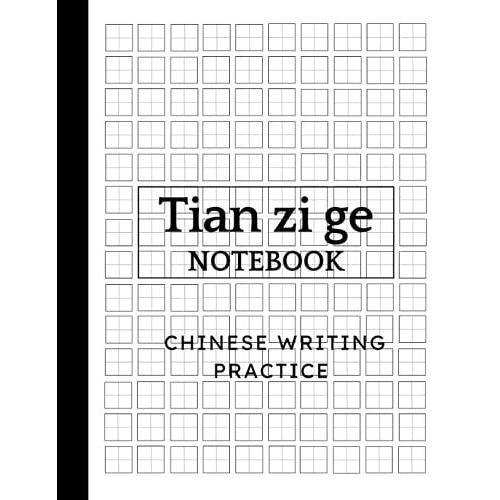 Tian Zi Ge Notebook: Chinese Writing Practice