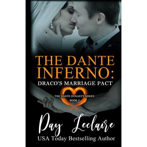 Draco's Marriage Pact (The Dante Dynasty Series: Book #7): The Dante Inferno