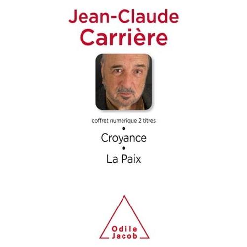 Coffret Numérique - Jean-Claude Carrière - Croyance ; La Paix