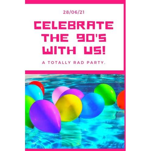 We Celebrate The 90's With Us | Coloring & Funny Notebook: A Totally Rad Party