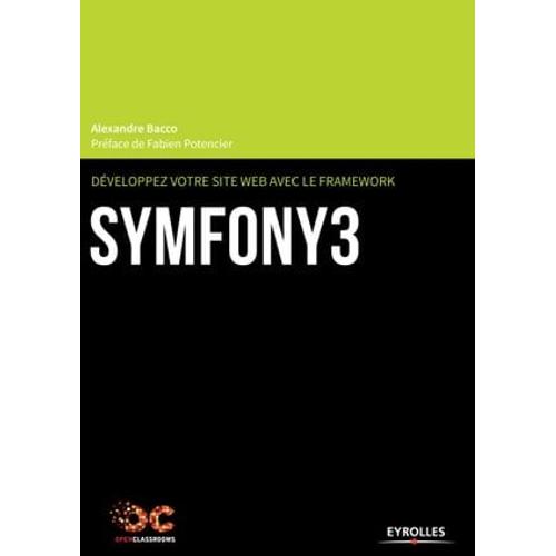 Développez Votre Site Web Avec Le Framework Symfony3