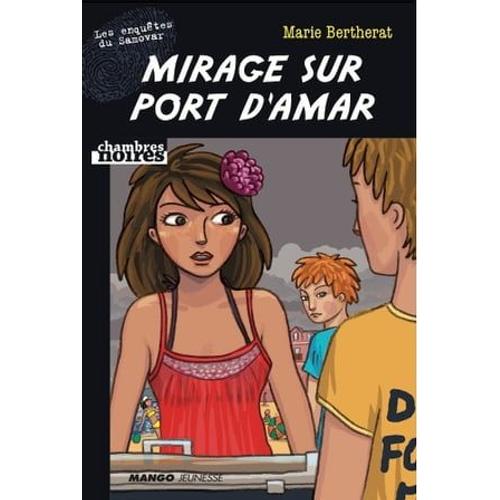 Mirage Sur Port D'amar