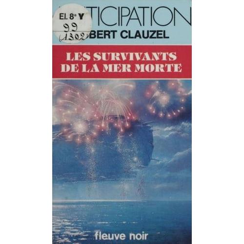 Les Survivants De La Mer Morte