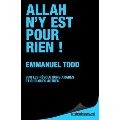 Allah N'y Est Pour Rien !