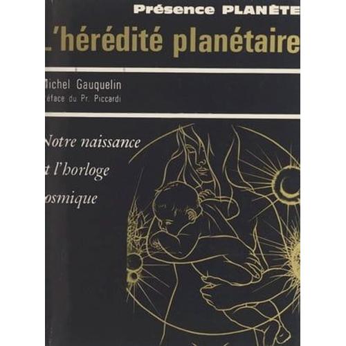 L'hérédité Planétaire