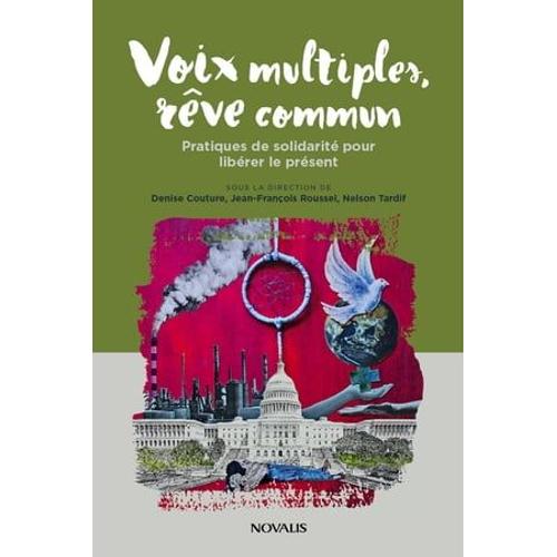 Voix Multiples, Rêve Commun