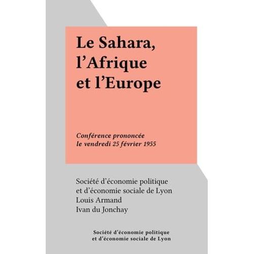 Le Sahara, L'afrique Et L'europe