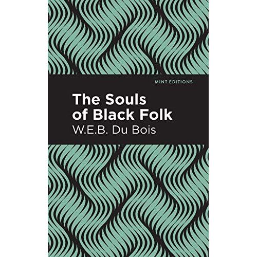 The Souls Of Black Folk