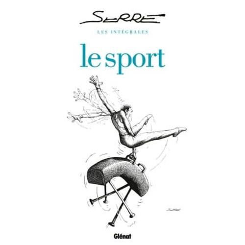 Les Intégrales Serre - Le Sport