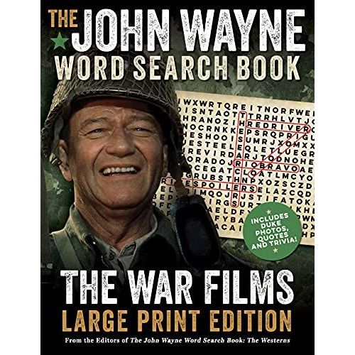 The John Wayne Word Search Book - The War Films Large Print Edition